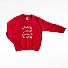 Load image into Gallery viewer, Santa Claus is Coming to Town Baby & Children's Sweatshirt • MADE TO ORDER • Kids •