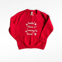 Load image into Gallery viewer, Santa Claus is Coming to Town Baby & Children's Sweatshirt • MADE TO ORDER • Kids •
